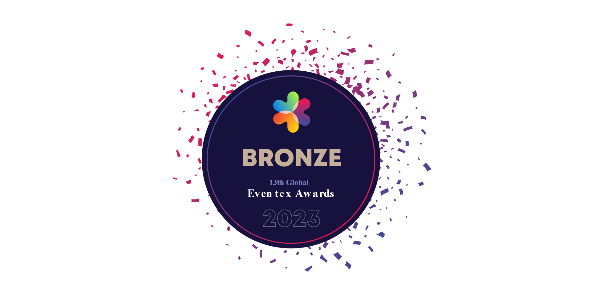 13th Global Eventex Awards, Bronze Award
